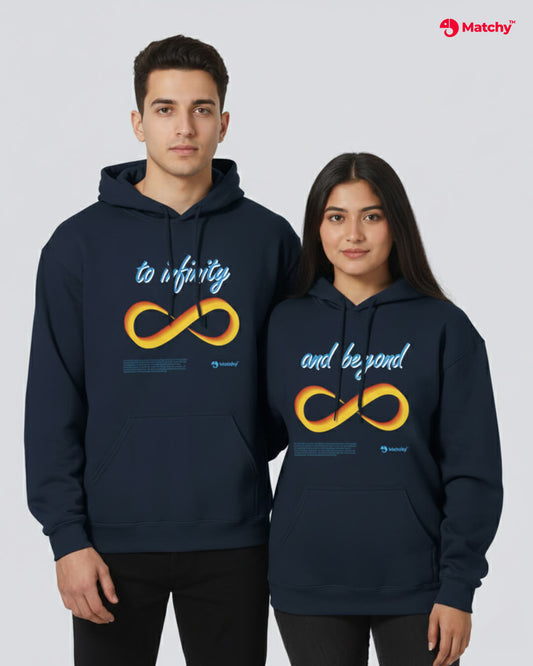 Couple Hoodies – Infinity and Beyond Matching Sweatshirts for Him & Her