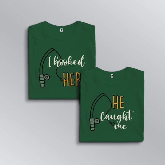 I hooked her-He caught me T-shirts for couples in green (top view)